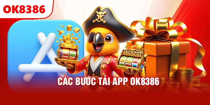 Các bước tải app OK8386 về điện thoại