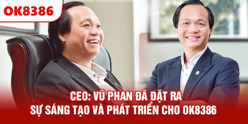 Đặt ra tầm nhìn và sứ mệnh hoạt động của OK8386