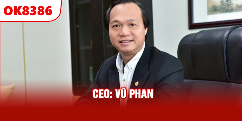 CEO Vũ Phan