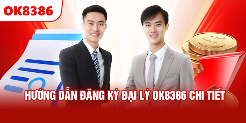 Các bước đăng ký OK8386 chuẩn chỉnh